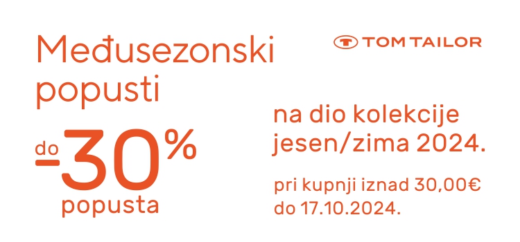 Međusezonski popusti u Tom Tailoru!