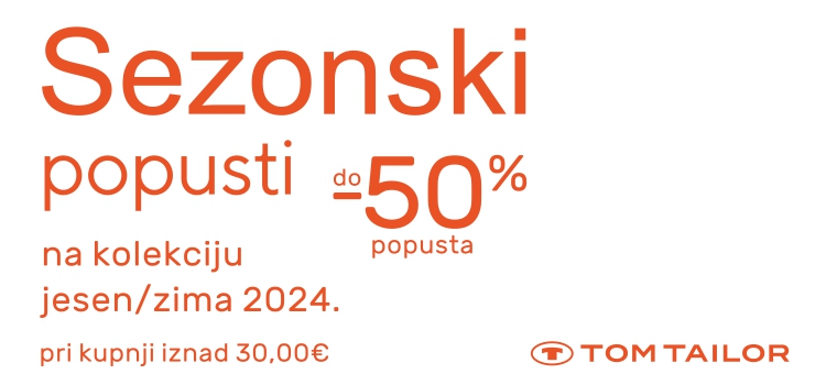 Sezonski popusti u Tom Tailoru!