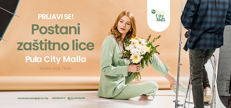 Želiš postati novo Zaštitno lice Pula City Malla! 💫