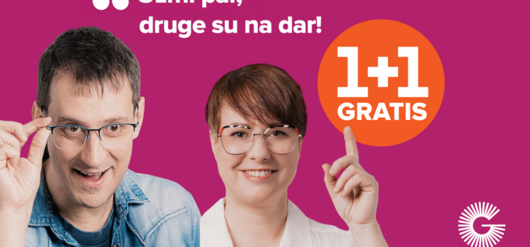 AKCIJA 1+1 – UZMI PAR, DRUGE SU NA DAR!