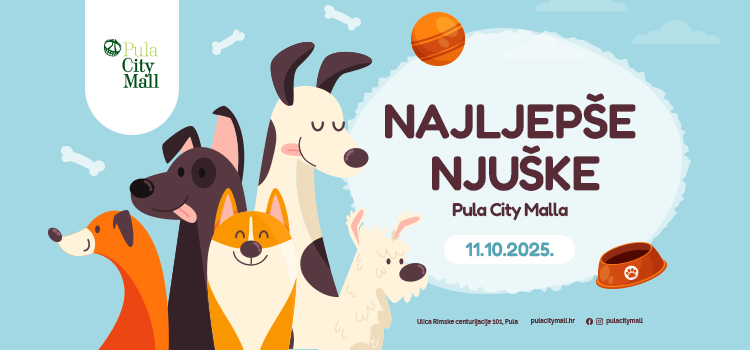 Najljepša njuška Pula City Mall-a, prijave otvorene! 🐶🌟